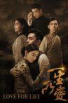The Love for Life Movie Streaming Online