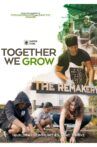 Together We Grow Movie Streaming Online