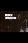 Triple Exposure Movie Streaming Online