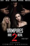 Vampires Are Real 2 Movie Streaming Online