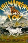 Villmarkens lov Movie Streaming Online
