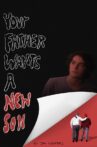 Your Father Wants A New Son Movie Streaming Online