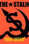 Your Order! The History of the Stalin Movie Streaming Online