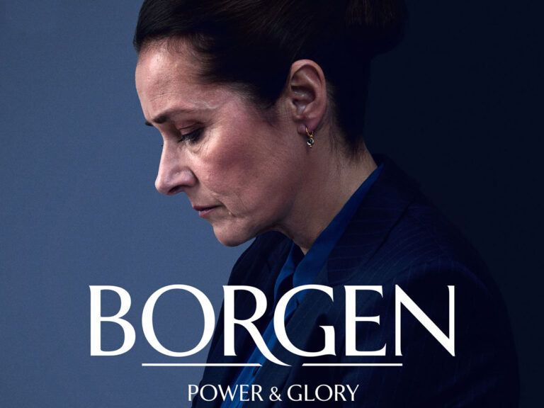 Borgen: Power And Glory On Netflix: Epic Political Drama Is Back!