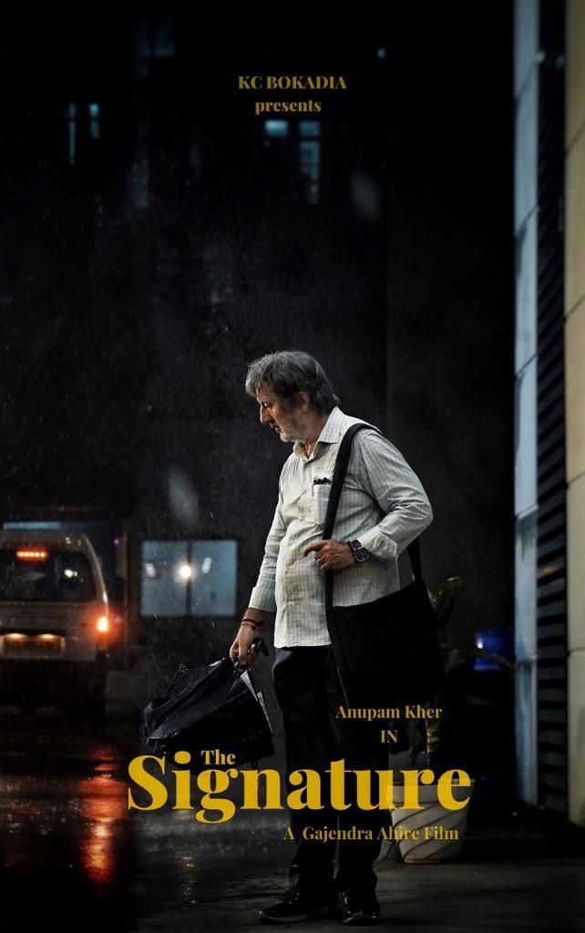 Anupam Kher’s 525th Film ‘The Signature’ First Look Out Now!