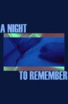 A Night To Remember Movie Streaming Online