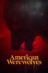American Werewolves Movie Streaming Online