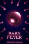 Baby Fever Movie Streaming Online