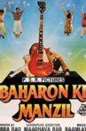 Baharon Ke Manzil Movie Streaming Online