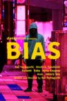 Bias Movie Streaming Online