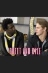 Brett & Kyle Movie Streaming Online