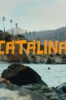 Catalina Movie Streaming Online