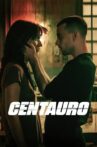 Centauro Movie Streaming Online