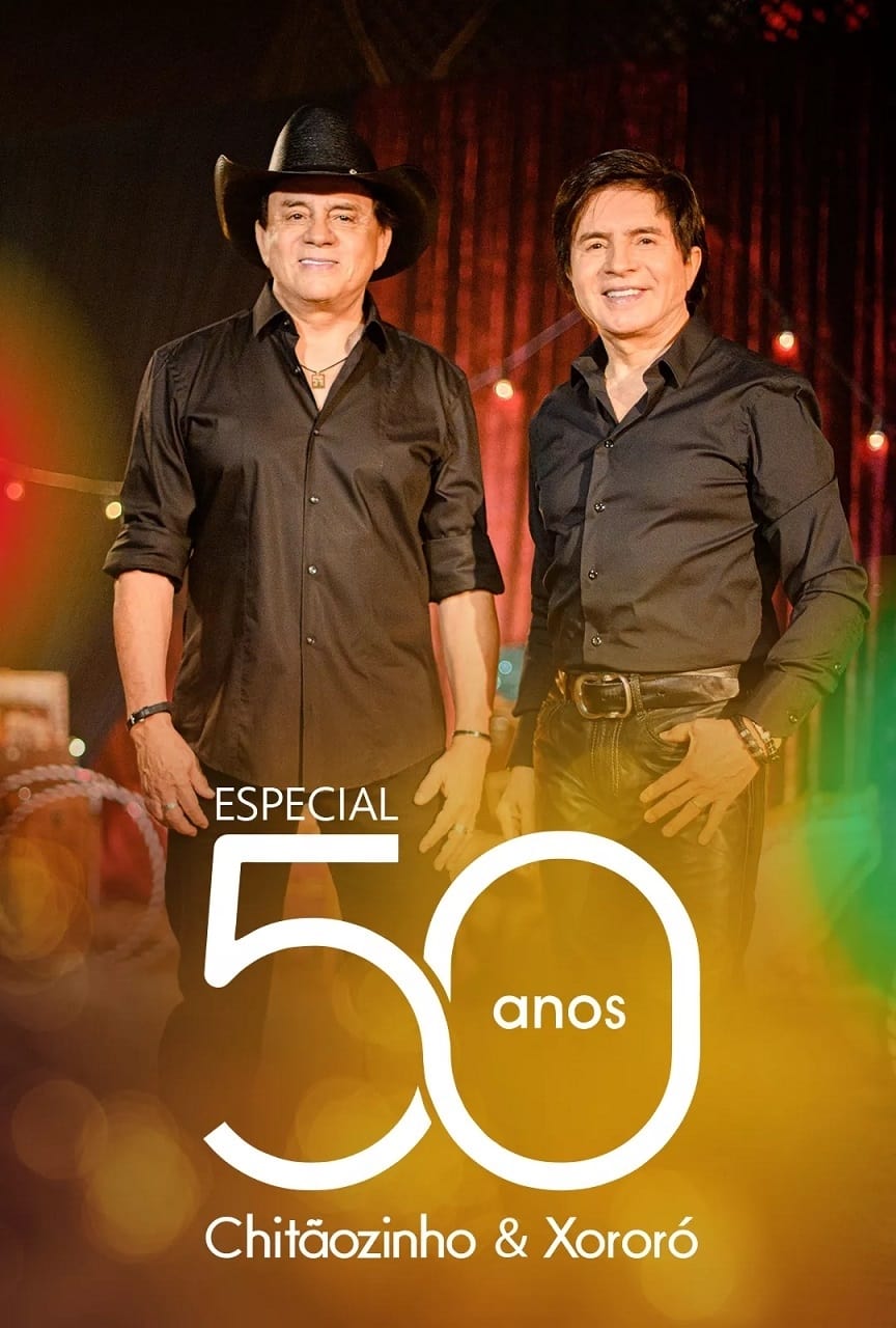 Chitãozinho & Xororó - 50 Anos de História Movie Streaming Online Watch