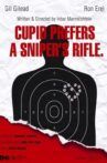 Cupid Prefers a Sniper’s Rifle Movie Streaming Online