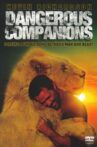 Dangerous Companions Movie Streaming Online