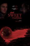 Dark Sweet Marbles Movie Streaming Online