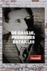 De Gaulle 1940, premières batailles Movie Streaming Online