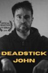 Deadstick John Movie Streaming Online
