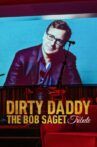 Dirty Daddy: The Bob Saget Tribute Movie Streaming Online