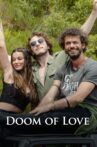 Doom of Love Movie Streaming Online