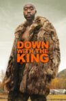 Down with the King Movie Streaming Online