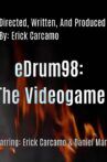 eDrum98: The Videogame Movie Streaming Online