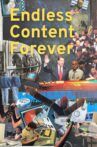 Endless Content Forever Movie Streaming Online