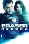 Eraser: Reborn Movie Streaming Online