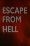 Escape from Hell Movie Streaming Online