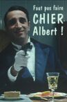 Faut pas faire chier Albert ! Movie Streaming Online