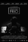 Fósforo Frio Movie Streaming Online