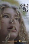 Girls Don't Cry Movie Streaming Online