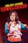 Helen Hong: Well Hong Movie Streaming Online
