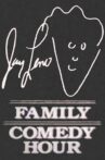 Jay Leno's Family Comedy Hour Movie Streaming Online