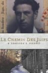 Le Chemin des Juifs: A Survivor's Journey Movie Streaming Online