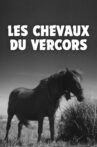 Les Chevaux du Vercors Movie Streaming Online