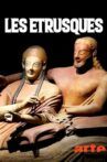 Les Étrusques, Une civilisation mystérieuse de Méditéranée Movie Streaming Online
