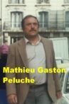 Mathieu Gaston peluche Movie Streaming Online