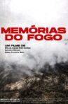Memórias do Fogo Movie Streaming Online
