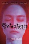 Metastasis Movie Streaming Online