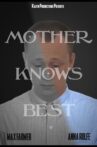 Mother Knows Best Movie Streaming Online
