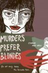 Murderers Prefer Blondes Movie Streaming Online