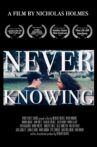Never Knowing Movie Streaming Online
