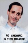 No Smoking in This Theater Movie Streaming Online