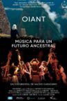 OIANT, música para un futuro ancestral Movie Streaming Online
