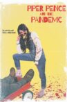 Piper Pence and the Pandemic Movie Streaming Online