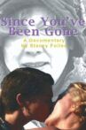 Since You've Been Gone Movie Streaming Online
