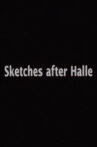 Sketches After Halle Movie Streaming Online