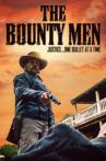 The Bounty Men Movie Streaming Online